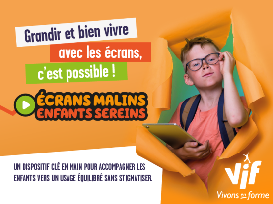 Ecrans malins, enfants sereins